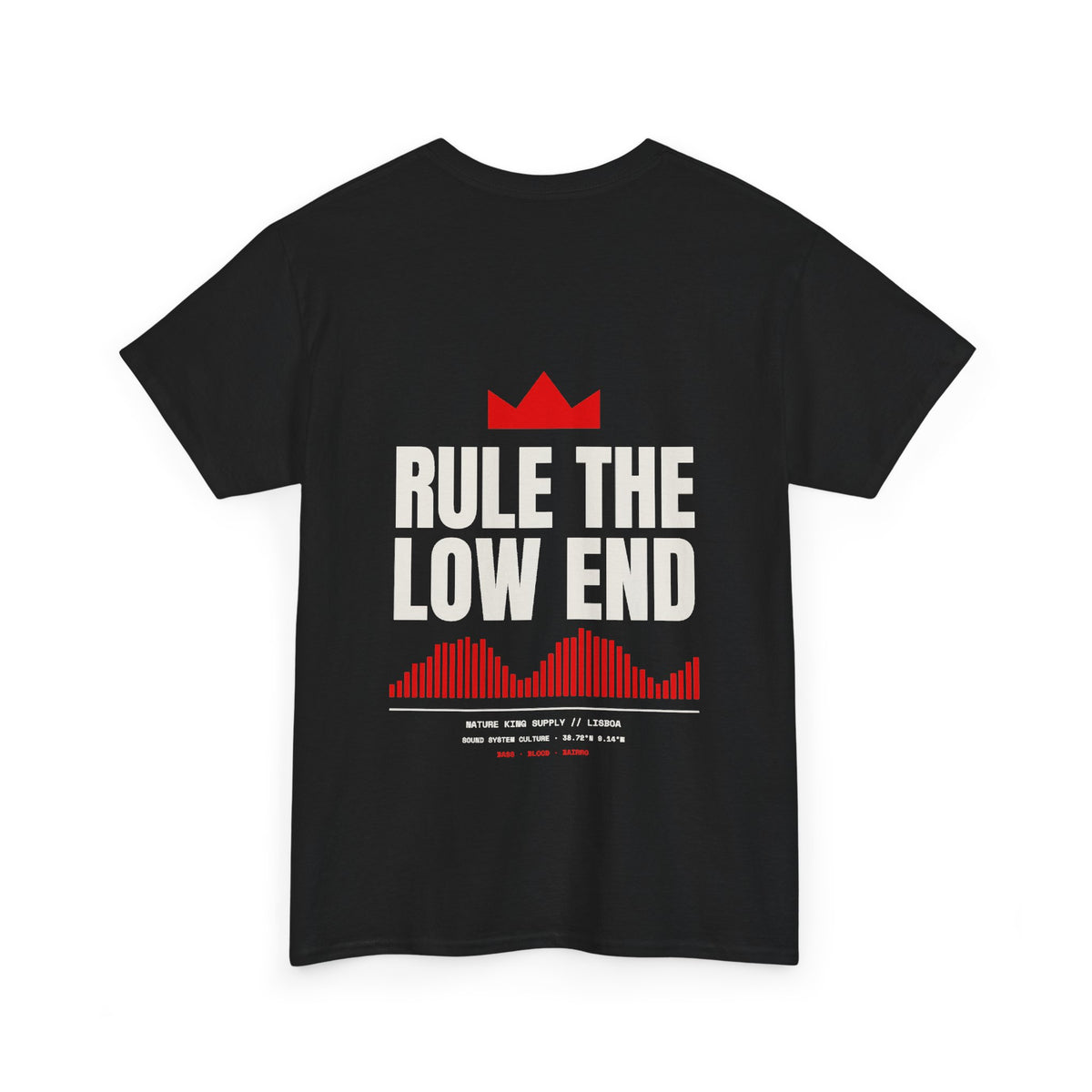 Rule the Low End Tee